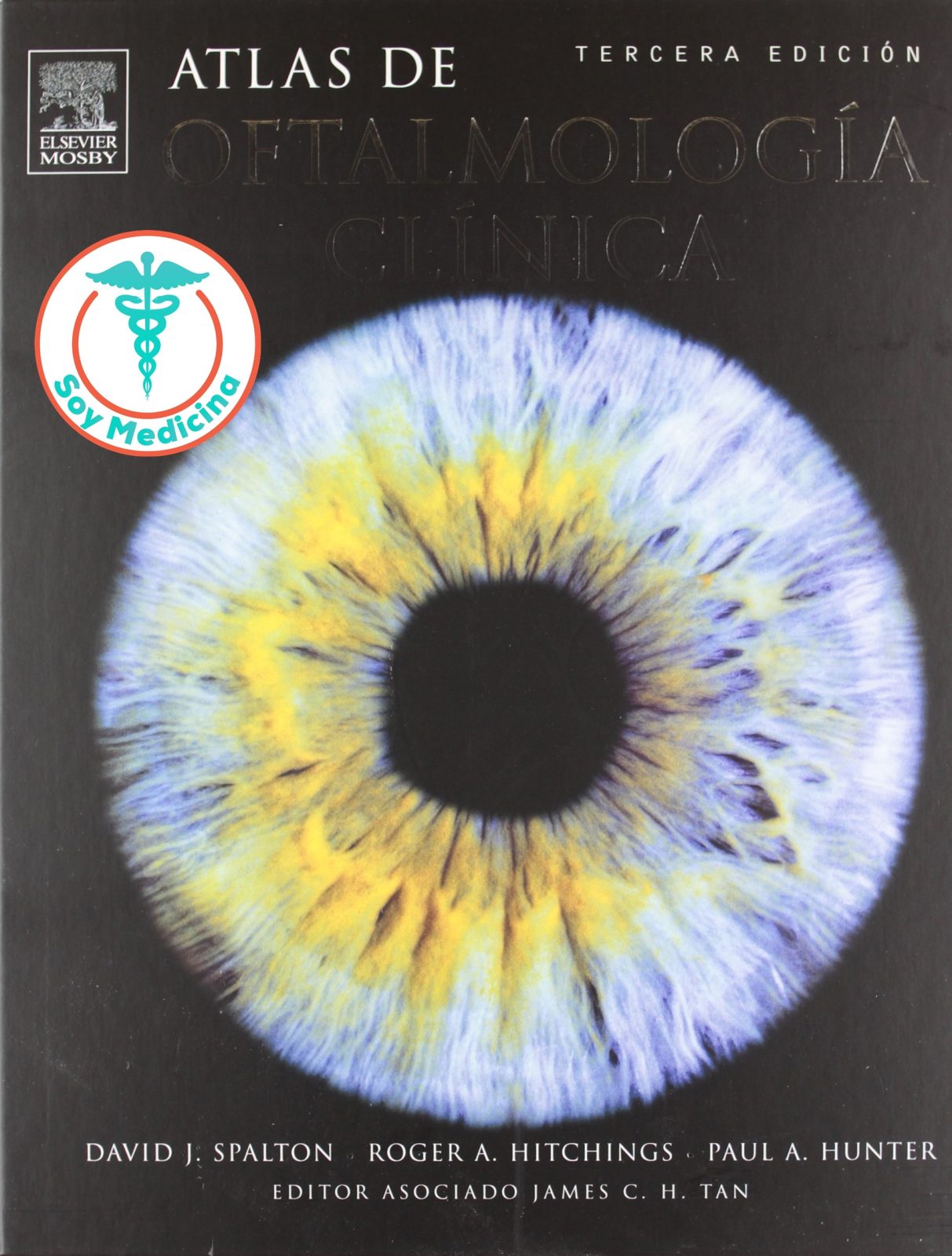 Atlas de Oftalmología Clínica - 3 Edicion